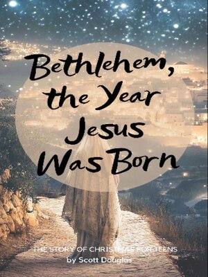 cover image of Bethlehem, the Year Jesus Was Born